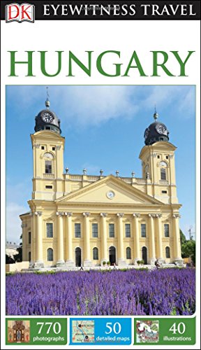 DK Eyewitness Travel Guide Hungary