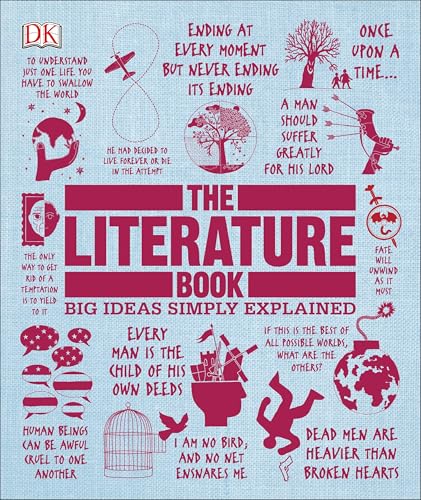 The Literature Book: Big Ideas Simply Explained