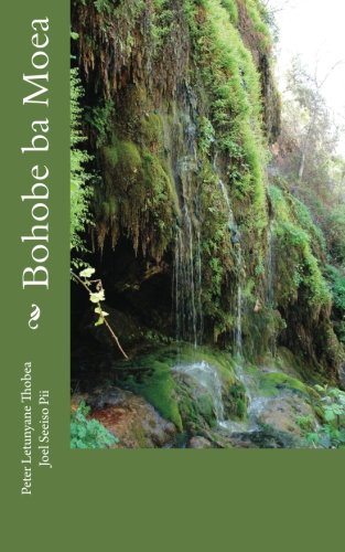 Bohobe ba Moea (Southern Sotho Edition)