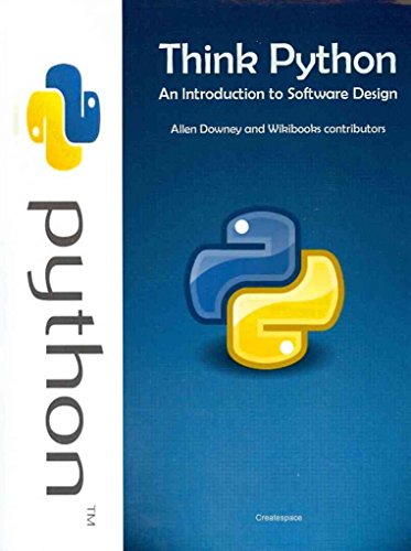 Think Python: An Introduction to Software Design