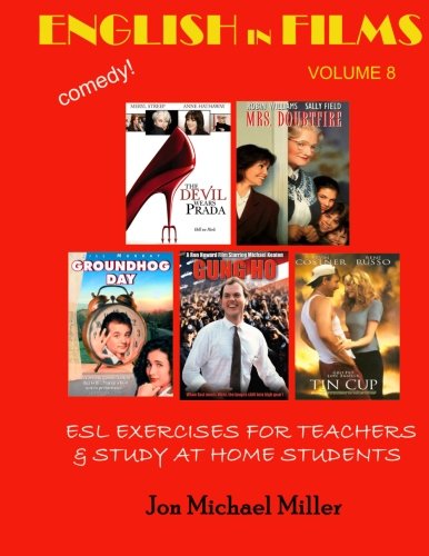 English in Films Volume 8 Comedy!: ESL Exercises for Teachers & Study at Home Students