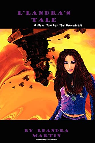 L'landra's Tale: A New Day for the Dauntless