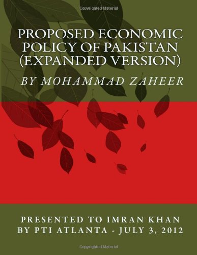Proposed Economic Policy of Pakistan: Pakistan Tahreek-e-Insaf Atlanta Chapter, USA