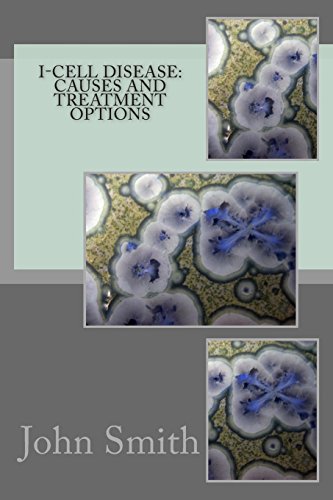 I-Cell Disease: Causes and Treatment Options