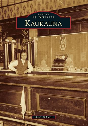 Kaukauna (Images of America)