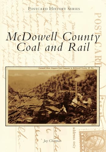McDowell County Coal and Rail (Postcard History Series)
