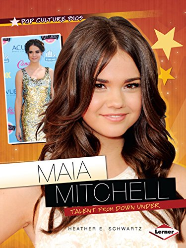 Maia Mitchell: Talent from Down Under (Pop Culture Bios)