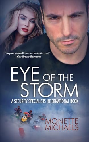 Eye of The Storm: Security Specialists International: Volume 1