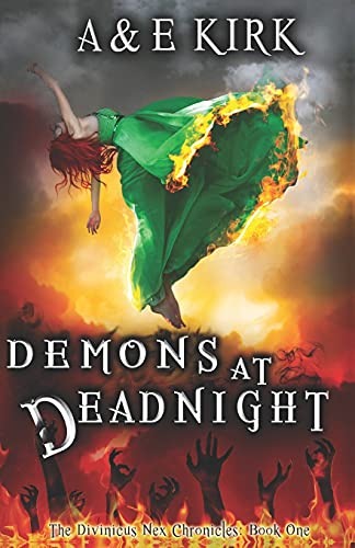 Demons at Deadnight: The Divinicus Nex Chronicles: Book One: 1