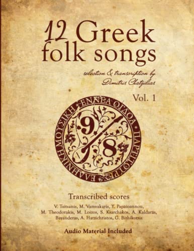 12 Greek folk songs: Nine-Eight: Volume 1
