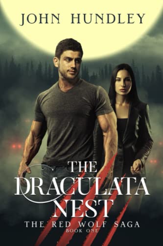 The Draculata Nest: A Red Wolf Novel