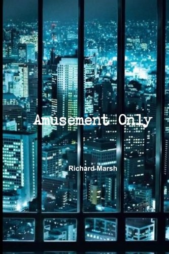 Amusement Only