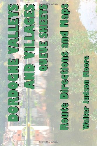 Dordogne Valleys and Villages Queue Sheets (2nd edition)