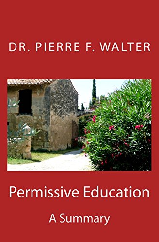Permissive Education: A Summary