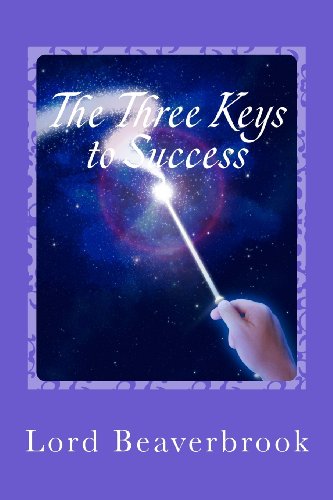 The Three Keys to Success