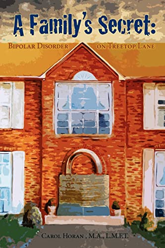 A Family's Secret: Bipolar Disorder on Treetop Lane