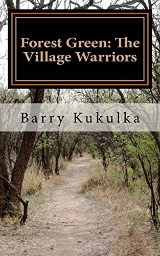 Forest Green: The Village Warriors