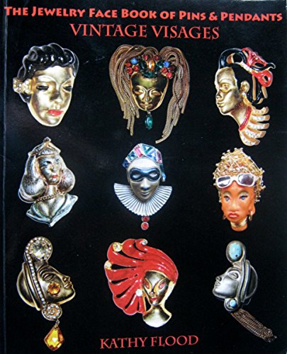 The Jewelry Face Book of Pins & Pendants: Vintage Visages