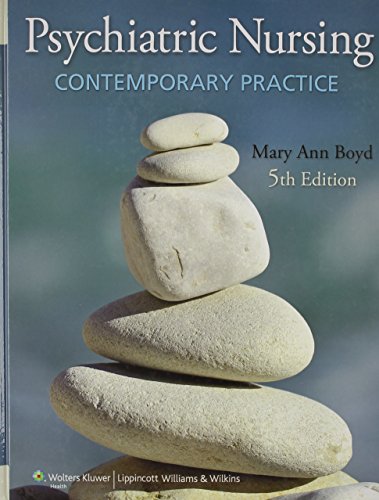 Psychiatric Nursing: Contemporary Practice, 5th Edition