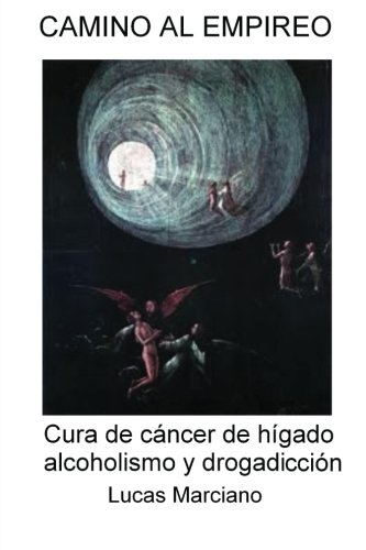 Camino Al Empireo: El Secreto Del Santo Grial