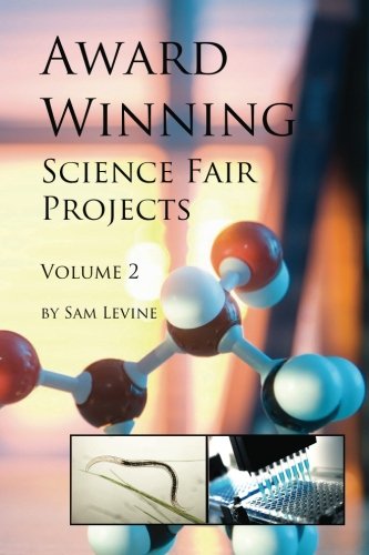 Award Winning Science Fair Projects