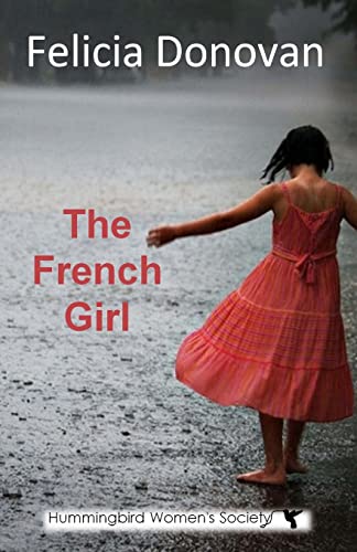The French Girl (Hummingbird Women's Society)