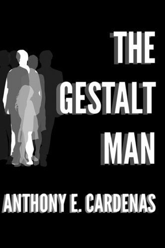 The Gestalt Man