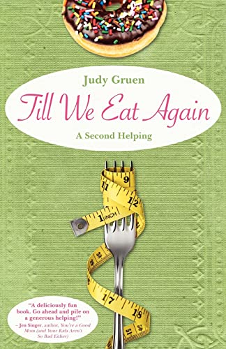 Till We Eat Again: A Second Helping