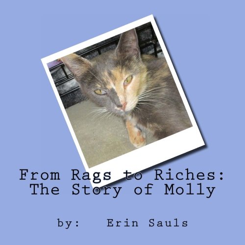 From Rags to Riches: The Story of Molly: Volume 1
