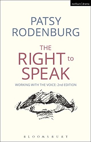 The Right to Speak: Working with the Voice (Performance Books)
