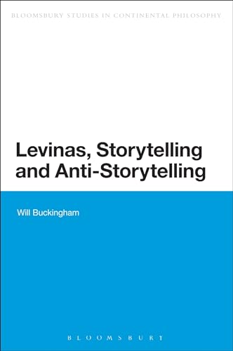Levinas, Storytelling and Anti-Storytelling