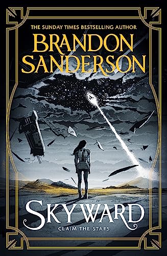 SKYWARD BOOK 1: SKYWARD: The First Skyward Novel