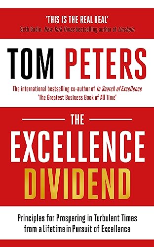 The Excellence Dividend [Paperback]
