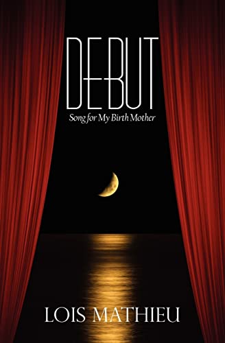 Debut: Song for My Birth Mother