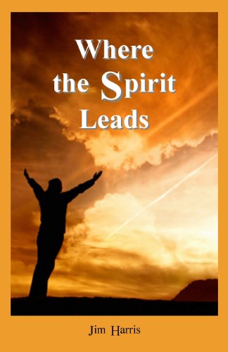 Where the Spirit Leads