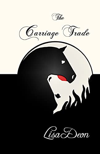 The Carriage Trade