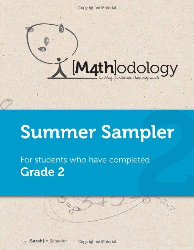 Mathodology Summer Sampler: For Students Who Have Completed Grade 2