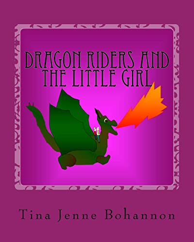 Dragon Riders and the Little Girl
