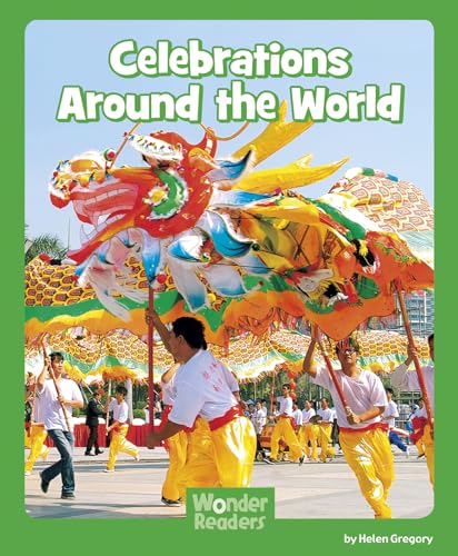 Celebrations Around the World (Wonder Readers Next Steps: Social Studies)