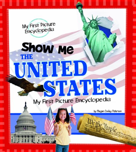 Show Me the United States (My First Picture Encyclopedias)