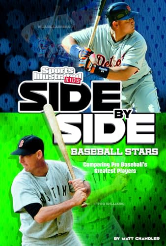 Side-by-Side Baseball Stars: Comparing Pro Baseball's Greatest Players (Side-By-Side Sports)