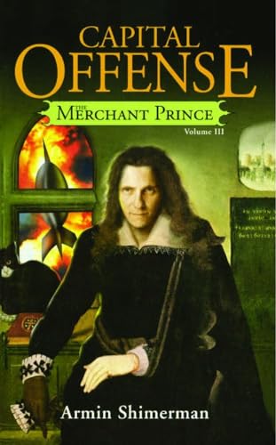 Capital Offense: Merchant Prince III: 03