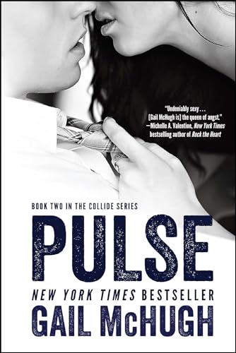 Pulse: Book Two in the Collide Series: 02