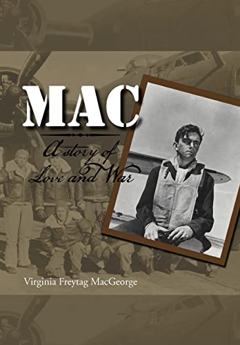 MAC: A Story of Love and War