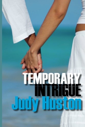 Temporary Intrigue