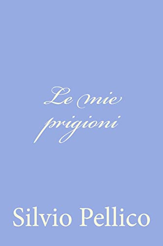 Le mie prigioni