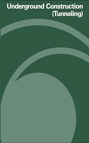 Underground Construction (Tunneling)