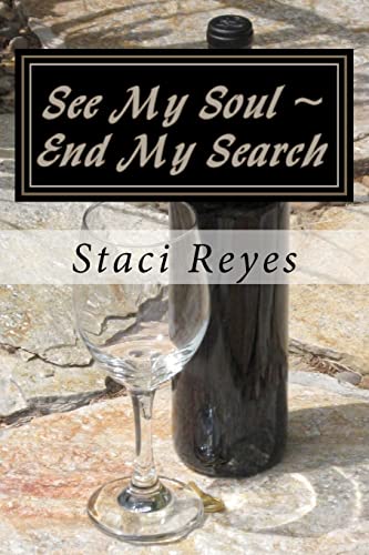 See My Soul ~ End My Search
