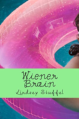 Wiener Brain: Will summer ever be the same after everything changes?
