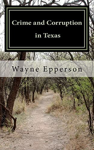 Crime and Corruption in Texas